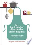libro Las Intolerancias Alimentarias En Los Fogones